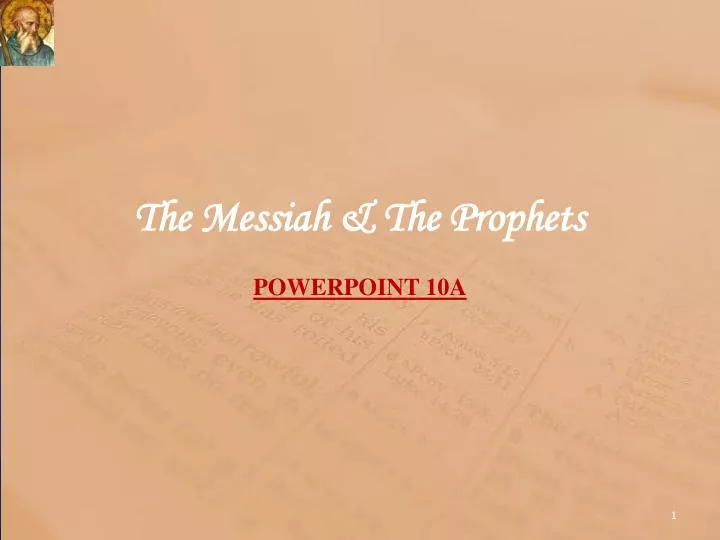 the messiah the prophets powerpoint 10a