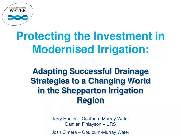 protecting the investment in modernised irrigation