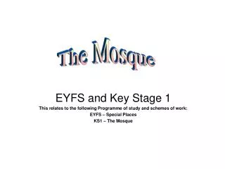 EYFS and Key Stage 1 This relates to the following Programme of study and schemes of work: