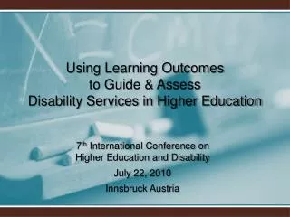 Using Learning Outcomes to Guide &amp; Assess Disability Services in Higher Education