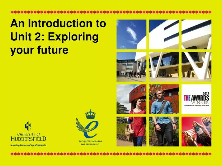 an introduction to unit 2 exploring your future