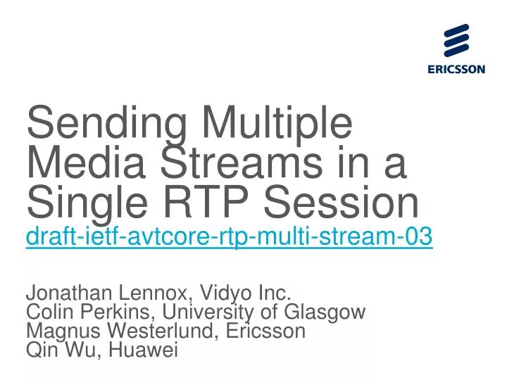 sending multiple media streams in a single rtp session draft ietf avtcore rtp multi stream 03