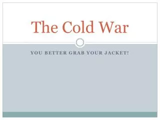 The Cold War