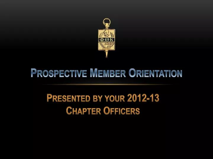 prospective member orientation