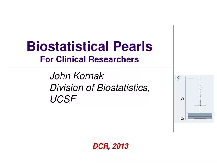 biostatistical pearls for clinical researchers