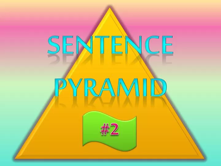 sentence pyramid