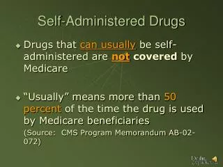 Self-Administered Drugs