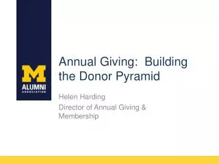 Annual Giving: Building the Donor Pyramid