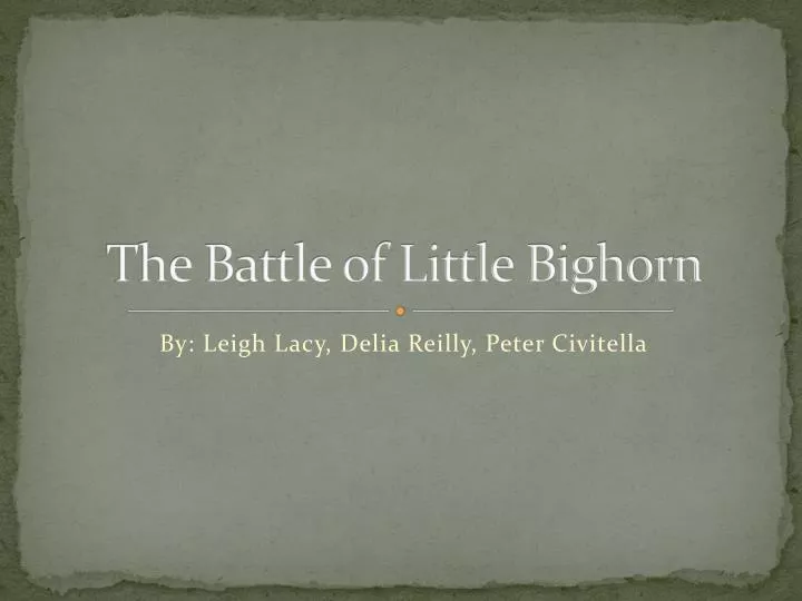 the battle of little bighorn