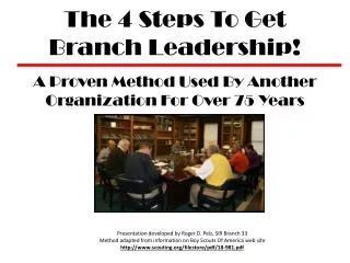 The 4 Steps To Get Branch Leadership!