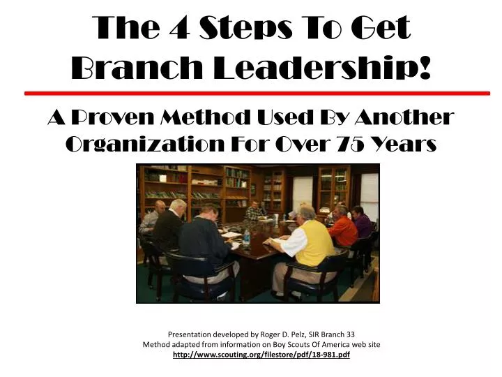 the 4 steps to get branch leadership