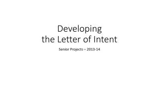 Developing the Letter of Intent