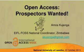 Open Access: Prospectors Wanted!