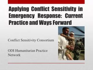 Applying Conflict Sensitivity in Emergency Response: Current Practice and Ways Forward