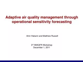 Adaptive air quality management through operational sensitivity forecasting