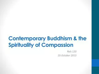 Contemporary Buddhism &amp; the Spirituality of Compassion