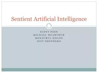 Sentient Artificial Intelligence