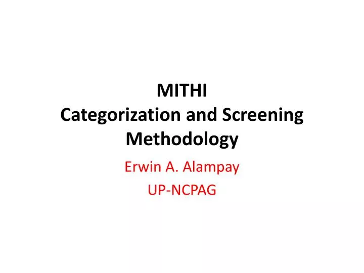 mithi categorization and screening methodology