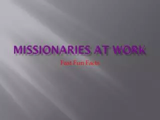 Missionaries at work