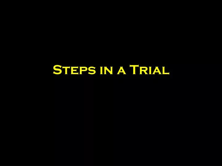 steps in a trial