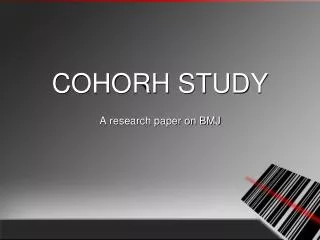 COHORH STUDY