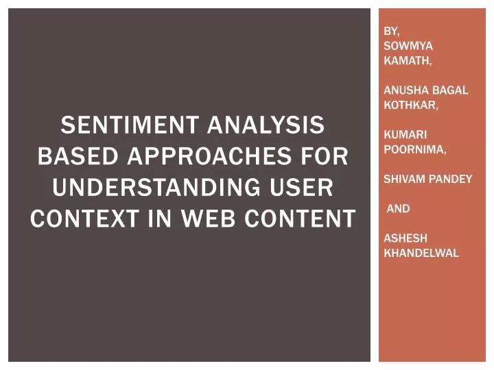 sentiment analysis based approaches for understanding user context in web content
