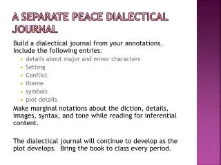 A Separate Peace Dialectical Journal