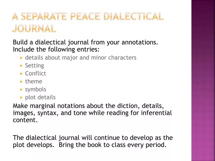 a separate peace dialectical journal