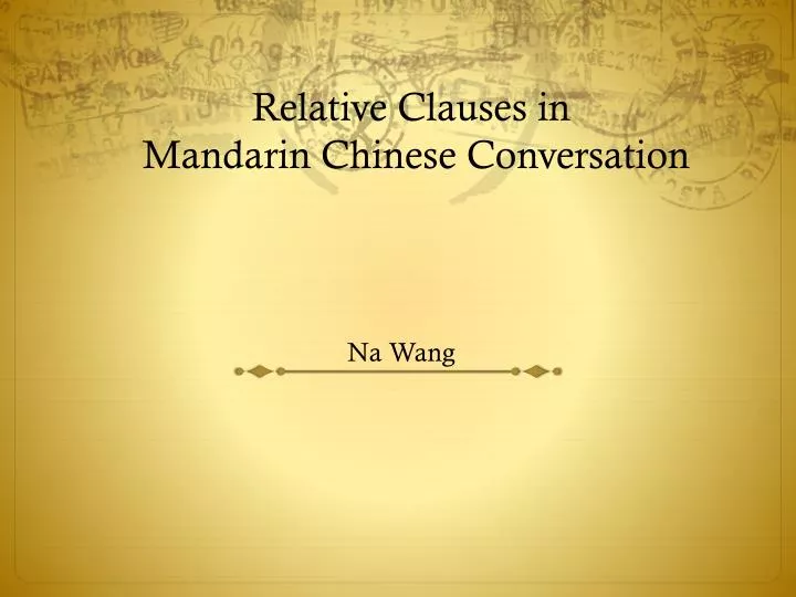 relative clauses in mandarin chinese conversation