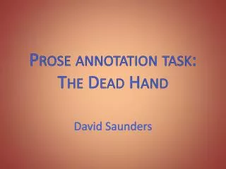Prose annotation task: The Dead Hand