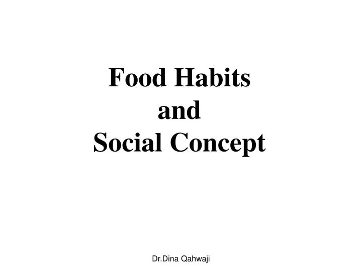 food habits and social concept