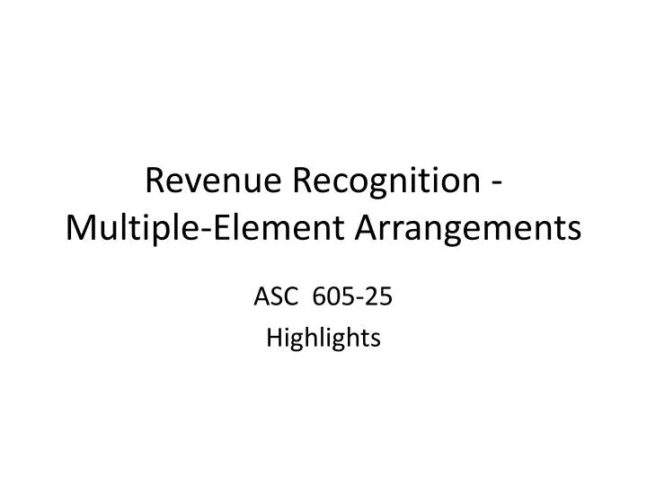 revenue recognition multiple element arrangements