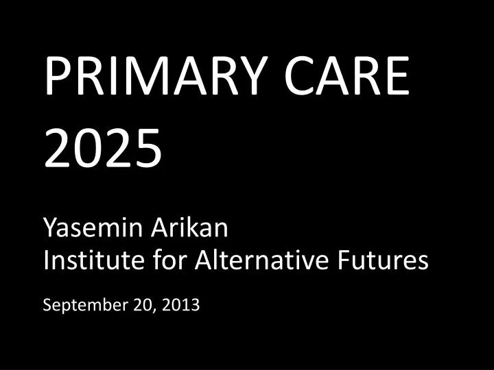 primary care 2025