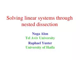 Solving linear systems through nested dissection