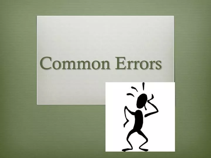 common errors