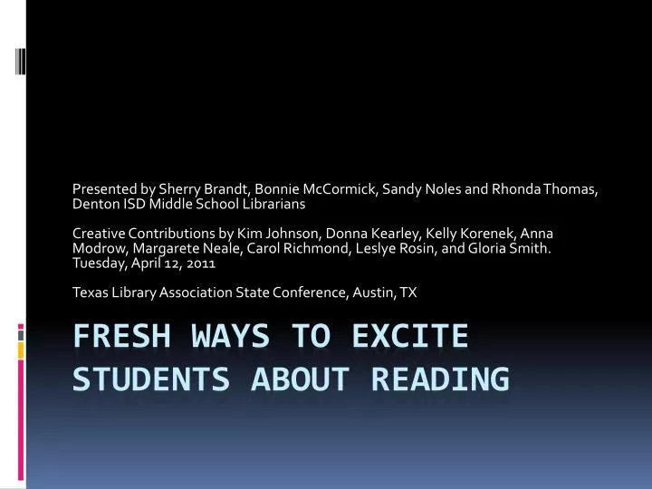 fresh ways to excite students about reading