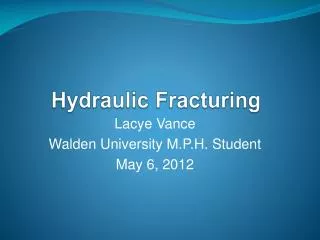 Hydraulic Fracturing
