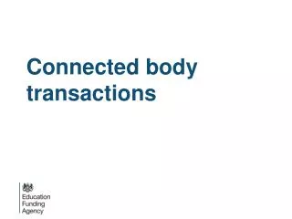 Connected body transactions