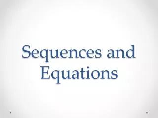 Sequences and Equations