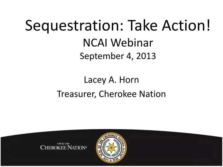 sequestration take action ncai webinar september 4 2013