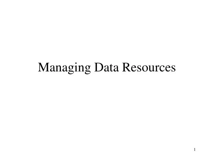 managing data resources