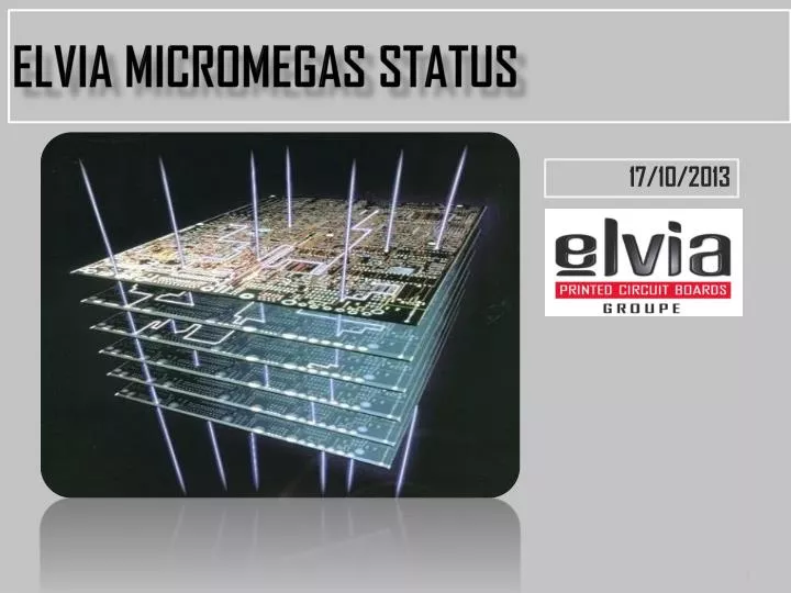 elvia micromegas status