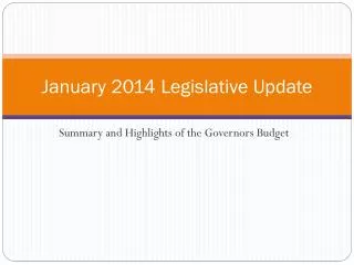 January 2014 Legislative Update