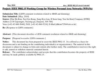 Project: IEEE P802.15 Working Group for Wireless Personal Area Networks (WPANs)