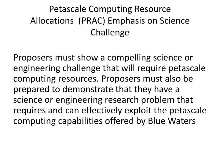 petascale computing resource allocations prac emphasis on science challenge