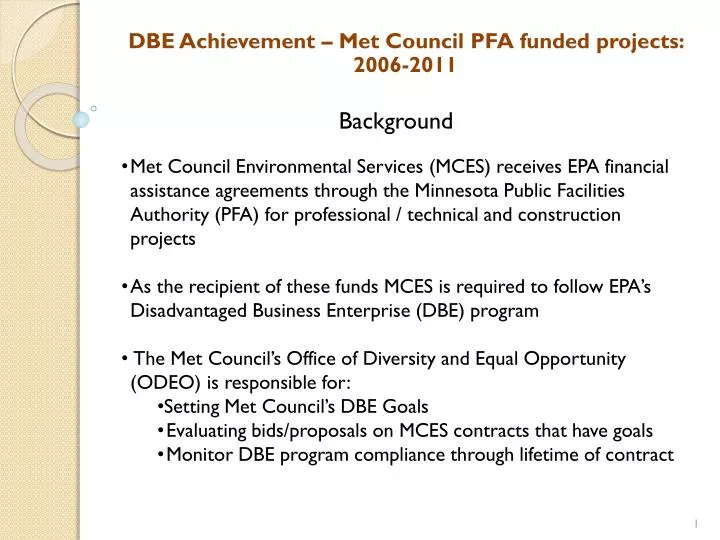 dbe achievement met council pfa funded projects 2006 2011