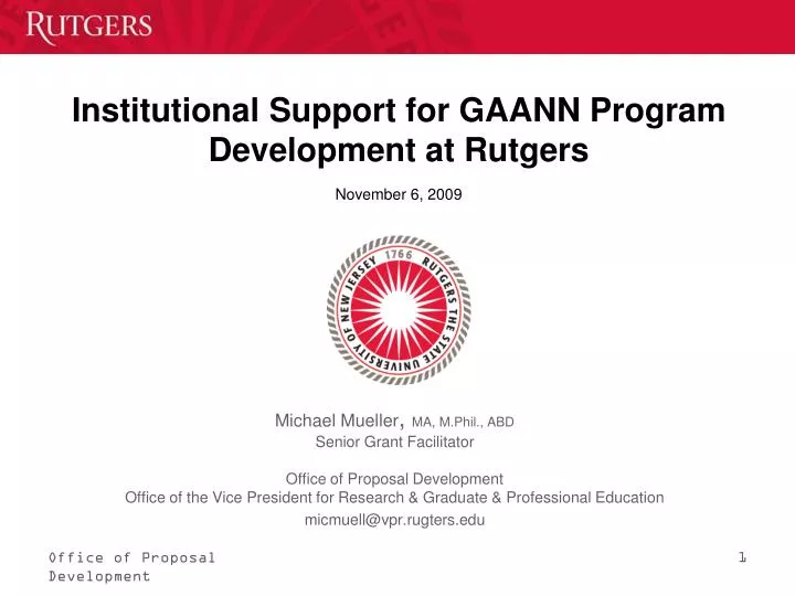 institutional support for gaann program development at rutgers november 6 2009
