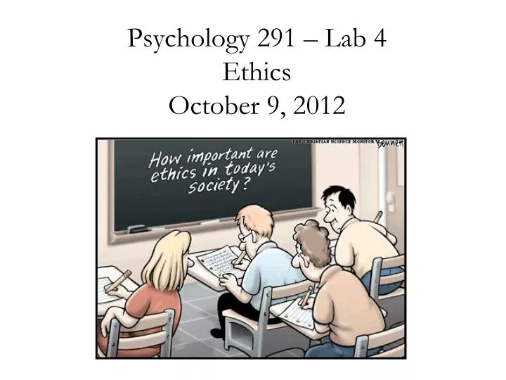 psychology 291 lab 4 ethics october 9 2012
