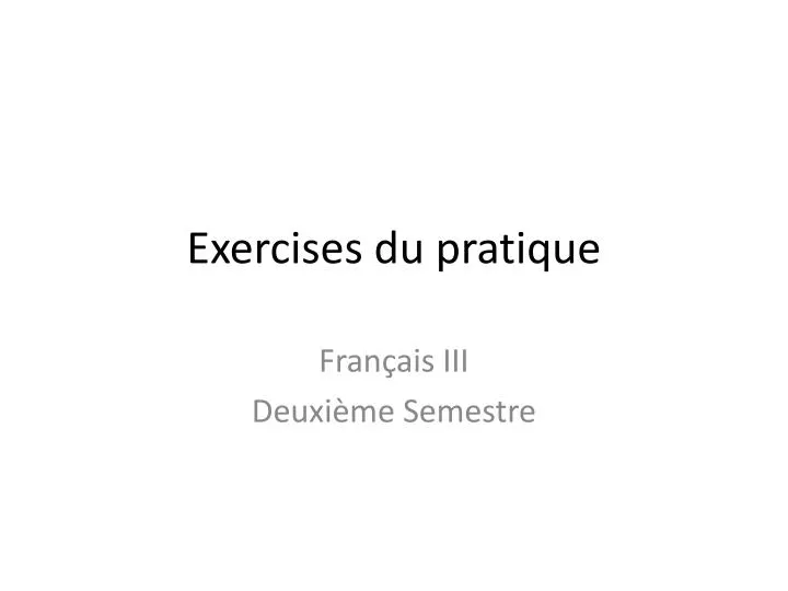 exercises du pratique