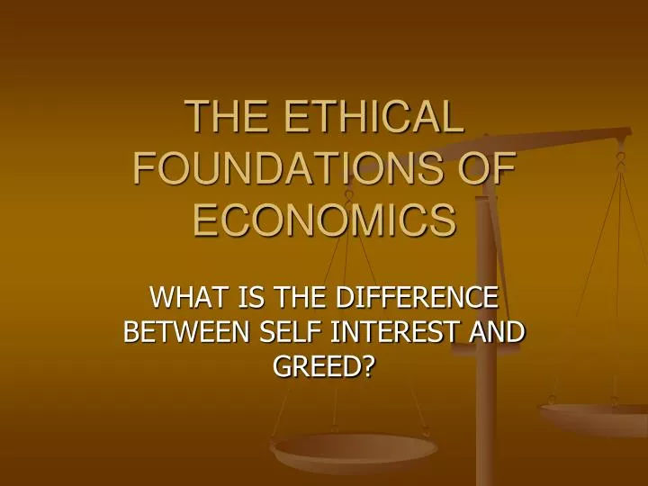 the ethical foundations of economics